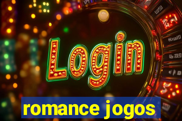 romance jogos